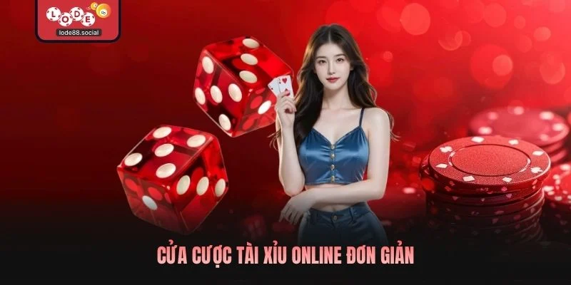 Cửa cược Tài Xỉu Online đơn giản