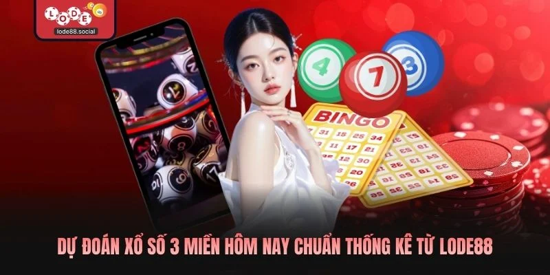 Dự Đoán Xổ Số 3 Miền